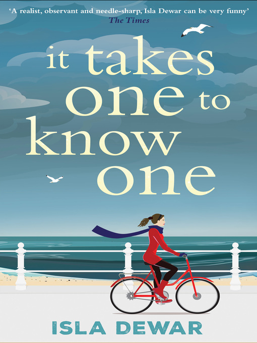 Title details for It Takes One to Know One by Isla Dewar - Available